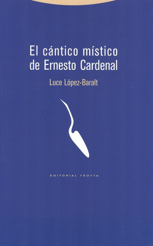 Libro El Cantico Mistico De Ernesto Cardenal