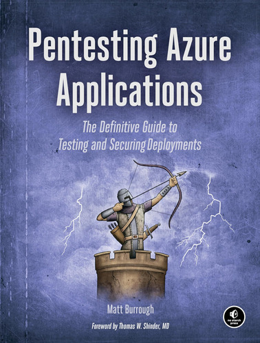Pentesting Azure Applications: The Definitive Guide To Testi