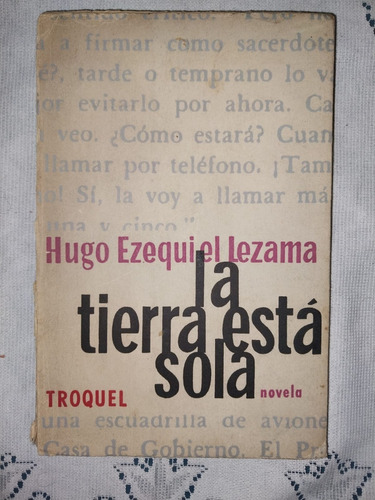 Hugo Ezequiel Lezama - La Tierra Está Sola