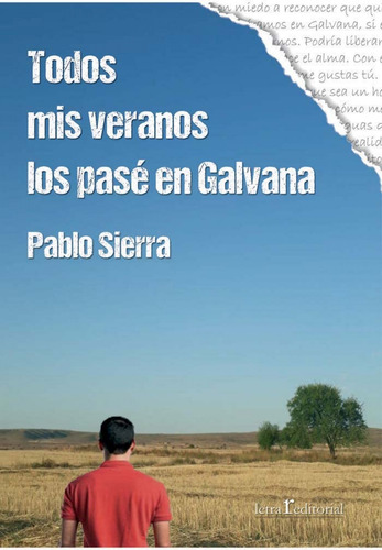 Todos Mis Veranos Los Pasé En Galvana - Sierra, Pablo