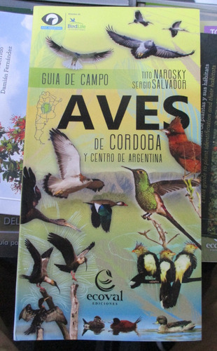 Tito Narosky - Aves De Córdoba Y Centro De Argentina