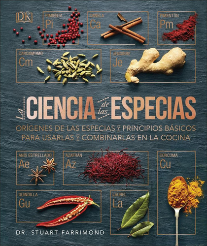 Libro: La Ciencia De Las Especias. Vv.aa.. Dorling Kindersle
