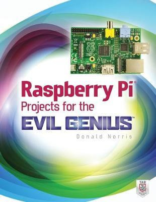 Libro Raspberry Pi Projects For The Evil Genius - Donald ...