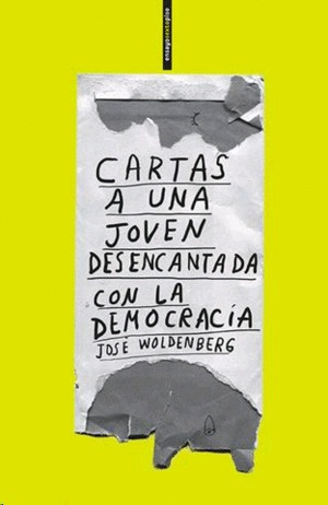 Libro Cartas A Una Joven Desencantada Con La