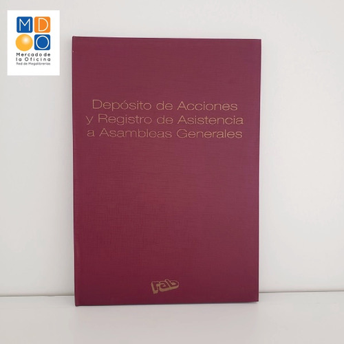 Libro Dep. De Acciones Y Reg.de Asist. A Asamblea