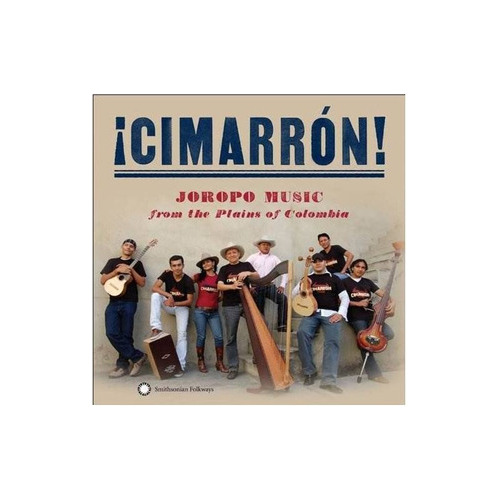 Grupo Cimarron Cimarron Joropo Music From The Plains Music C