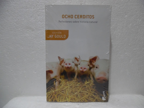 Ocho Cerditos / Stephen Jay Gould / Booket 