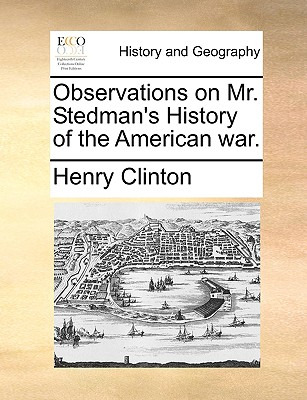 Libro Observations On Mr. Stedman's History Of The Americ...