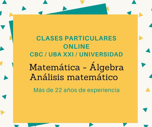 Imagen 2 de 6 de Clases Algebra Matematica Analisis Matematico Cbc Uba Xxi