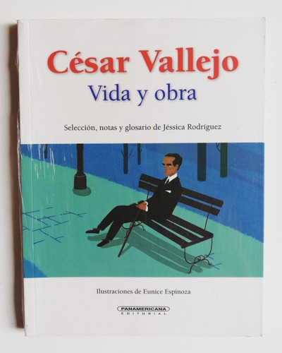 César Vallejo: Vida Y Obra - Jéssica Rodriguez 