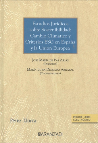  Estudios Jurídicos Sobre Sostenibilidad: Cambio Climático