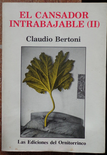 Bertoni Cansador Intrabajable Ii 1986