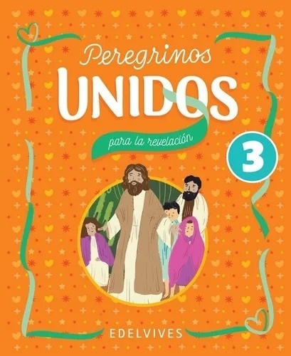 Imagen 1 de 2 de Peregrinos Unidos 3 Para La Revelacion