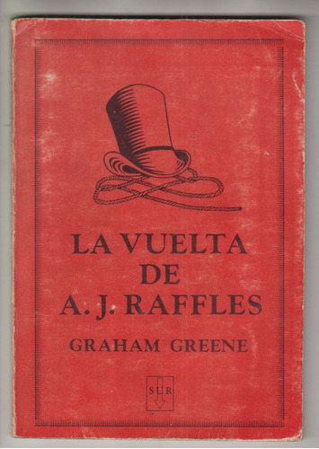 1976 Victoria Ocampo Graham Greene La Vuelta De Raffles Sur