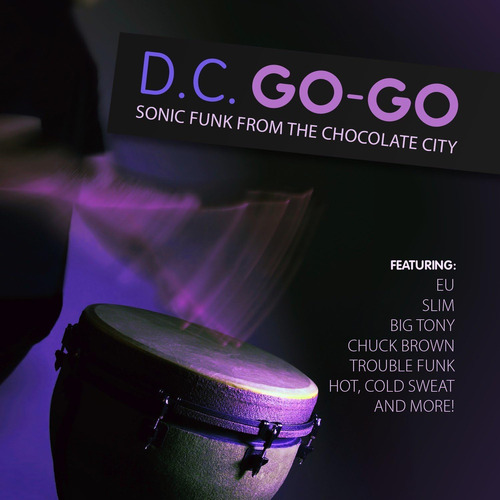 Cd:dc Go-go Sonic Funk De La Ciudad Del Chocolate