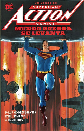 Superman Action Comics: Mundo Guerra Se Levanta - Dc