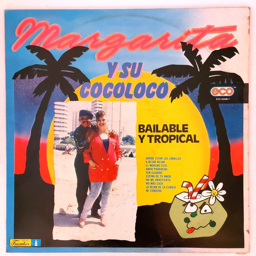 Margarita Y Su Cocoloco - Bailable Y Tropical Lp