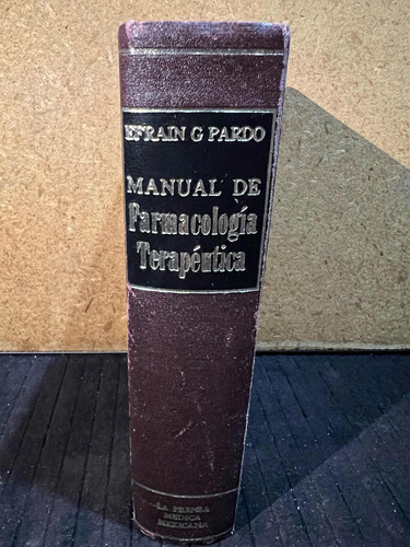 Manual De Farmacologia Terapeutica, Pardo.