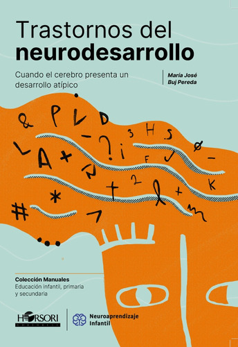 Trastornos Del Neurodesarrollo - Maria Jose Buj Pereda