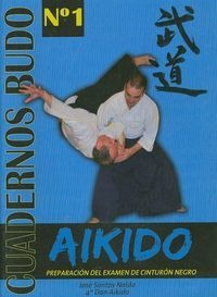 Libro Aikidio:preparación Examen Cinturón Negro