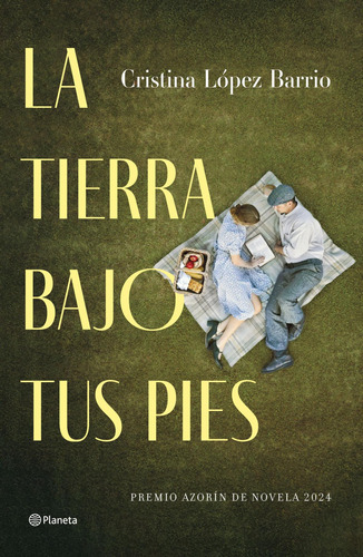Libro: La Tierra Bajo Tus Pies. López Barrio, Cristina. Plan
