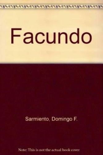 Facundo - Sarmiento D (libro)