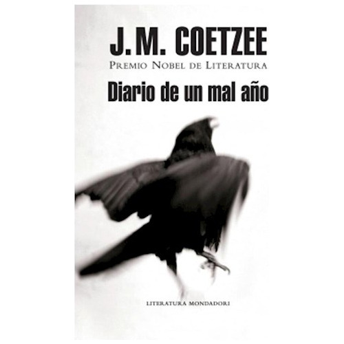 Libro Diario De Un Mal A¤o De J. M. Coetzze
