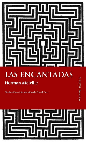 Las Encantadas. Herman Melville