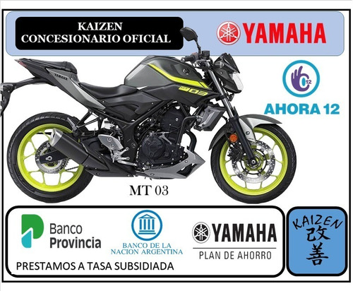Imagen 1 de 1 de Yamaha Mt 03 Okm 2017 Kaizen Yamaha La Plata 