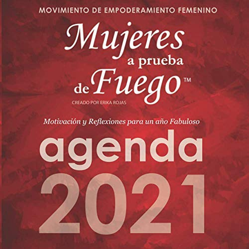 Mujeres A Prueba De Fuego Agenda 2021