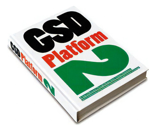 Gsd Platform Ii : A Year Of Research Through Studio Work, De Vv. Aa.. Editorial Actar ,harvard Graduate School Of Design En Inglés, 2009