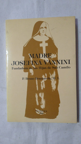 Madre Josefina Vannini-p.bruno Brazzarola-ed.salamanca-(33)