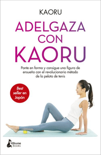 Libro Adelgaza Con Kaoru