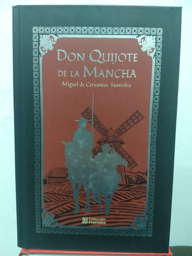 Don Quijote De La Mancha, Miguel De Cervantes Saavedra 
