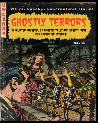 Ghostly Terrors, De Mike Oswald. Editorial Createspace Independent Publishing Platform, Tapa Blanda En Inglés