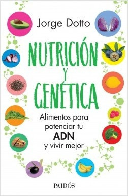 Nutricion Y Genetica - Jorge Dotto