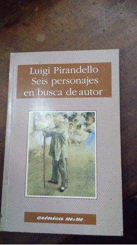 Libro  Seis Personajes En Busca De Autor