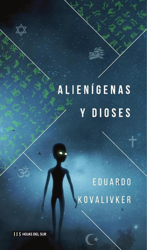 Alienigenas Y Dioses - Eduardo Kovalivke