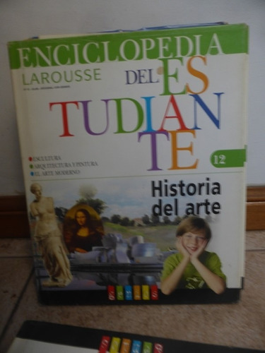 Enciclopedia Larousse Del Estudiante N 12  Historia Del Arte