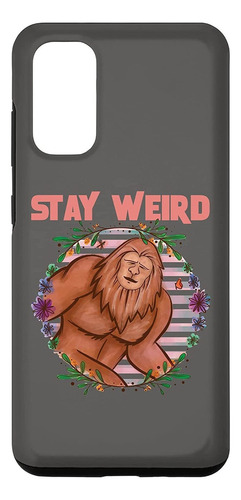 Galaxy S20 Stay Weird Bohemian Bigfoot Sasquatch Floral Posi