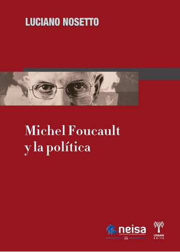 Michel Foucault Y La Política