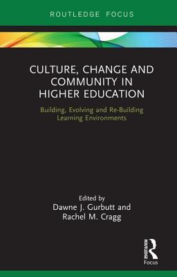 Libro Culture, Change And Community In Higher Education: ...