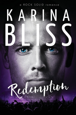 Libro Redemption: A Rock Solid Romance - Bliss, Karina