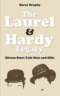 Libro The Laurel And Hardy Legacy - Barry Brophy