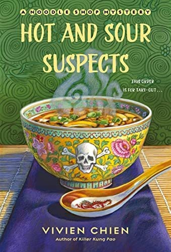 Book : Hot And Sour Suspects A Noodle Shop Mystery (a Noodl
