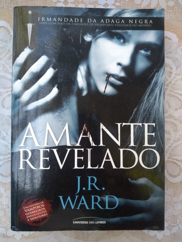 Amante Revelado - J.r. Ward