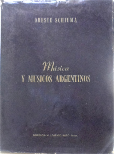 Música Y Músicos Argentinos Schiuma