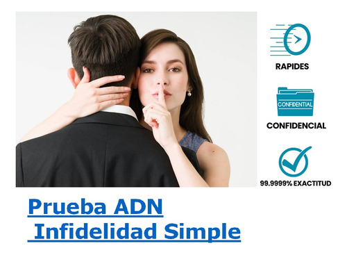 Prueba Adn Infidelidad Simple - Resultados En 6 Días Hábiles