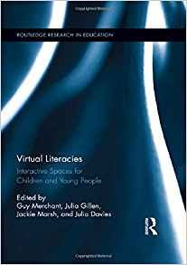 Virtual Literacies (routledge Research In Education)