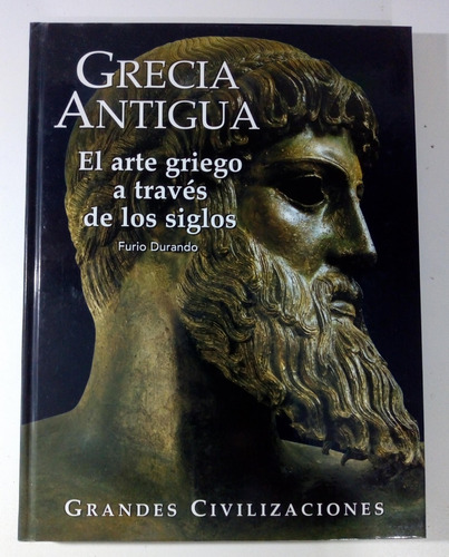 Grandes Civilizaciones Grecia Antigua: Arte Griego - Folio 